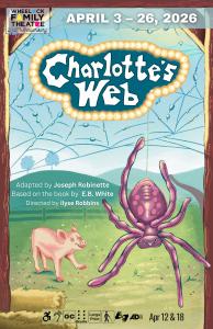 Charlotte's Web Official Poster Wheelock Family Theatre