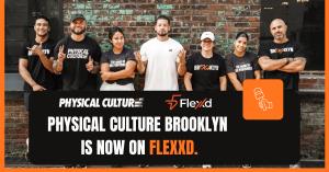 Physical Culture Brooklyn is now on Flexxd.
