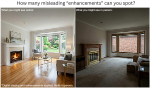 side-by-side comparison of a digitally enhanced listing photo of a living room. One image has many enhanced features. The other is what you would see if you were touring the home in real life.