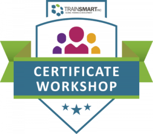 The TrainSMART Train-the-Trainer certificate badge represents successful completion of the company’s instructor-led program focused on facilitation, training delivery, and adult learning techniques.