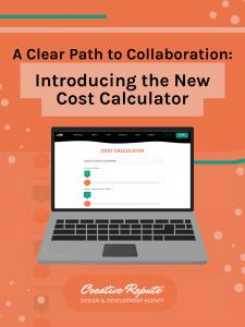 A Clear Path to Collaboration: Creative Repute Introduces Cost Calculator
