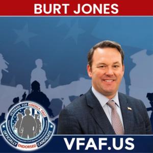 Burt Jones VFAF Veterans for America First Endorsed