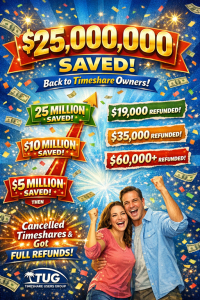 25 million dollars back in timeshare owners pockets for free!