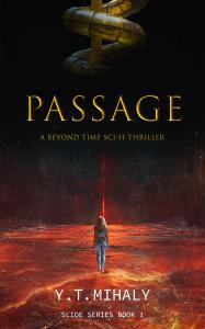 Passage (Slide Series Book 1) by Yvette T. Mihaly