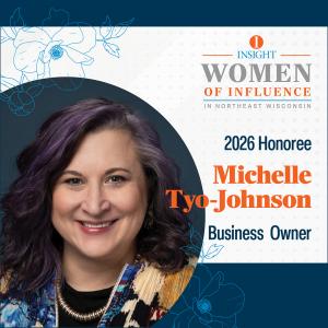 Portrait graphic of Michelle Tyo-Johnson, a 2026 Women of Influence honoree recognized by Insight Publications in Northeast Wisconsin.