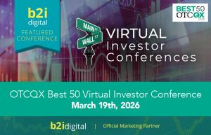 The 2026 OTCQX Best 50 represents companies from 13 countries with market capitalizations ranging from $146M to $289B and more than $60B in U.S. trading volume last year.