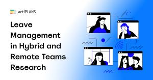 Leave management in Hybrid Teams Research cover