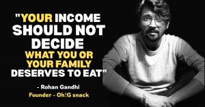 Vision and mission of Oh!G snack and its team and the founder Rohan Gandhi, who's working on building lowest MRP millet snack brand