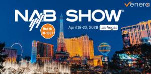 Meet Venera Technologies at NAB Show 2026