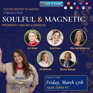 Soulful & Magnetic TV Show Ep 1, image of Tiffany Cano and guests