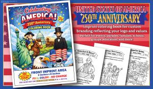 Designed for home towns, businesses, schools, groups, churches, organizations. America's 250th Anniversary Imprint Coloring Book