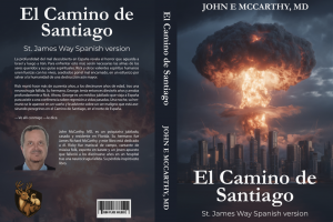 El Camino de Santiago by John E. McCarthy