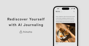 A smartphone displaying the hinoto AI journaling app interface alongside the text "Rediscover Yourself with AI Journaling" and the hinoto logo.