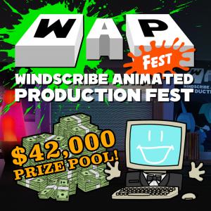 Windscribe Animated Production Fest poster featuring the contest logo, a big pile of cash representing the $42,000 prize pool, and Compy who is Windscribe's social media mascot