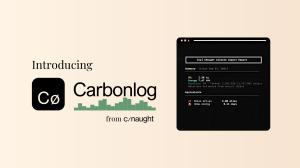 Carbonlog by CNaught: an open-source Claude Code plugin showing a real-time Climate Impact Report with CO2 emissions, energy consumption, and equivalents like miles driven and days of home energy
