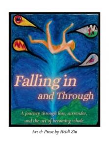 Falling In And Through by Heidi Zin