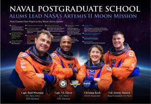 The Artemis II mission to travel to the Moon is lead by retired U.S. Navy Capt. Reid Wiseman, mission commander and U.S. Navy Capt. Victor Glover, mission pilot, both Naval Postgraduate School alumni.