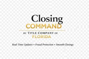 Closing Command system by Title Company of Florida showing real estate closing timelines, net sheets, and secure escrow process