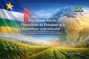 Pocfarmer adresse ses félicitations à l’occasion de l’investiture du Président de la République centrafricaine