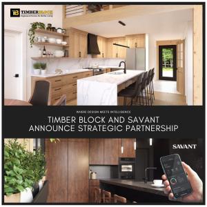 Timber Block and Savant Announce Strategic Partnership