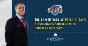 New Jersey Personal injury lawyer Peter N. Davis and press release title: The Law Offices of Peter N. Davis & Associates Partners with Brooklyn Cyclones.
