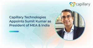 Capillary Technologies Appoints Sumit Kumar as President of The Middle East, Africa & India