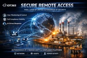 iOT365 Secure Remote Access integrated into unified OT cybersecurity platform with visibility and compliance