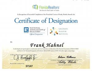 Certificate of Designation awarded to Frank Hahnel for earning the Graduate REALTOR Institute (GRI) designation from the National Association of REALTORS in Florida