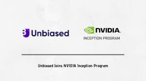 Unbiased joins NVIDIA Invception Program to accelerate the development and growth