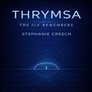 Thrymsa The Ice Remembers