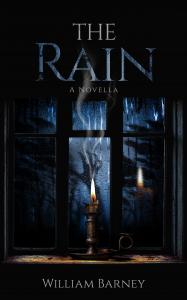 Front cover of the novella "The Rain" by William Barney
