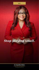 Stop Playing Small and Walk in Purpose