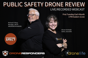Public Safety Drone Review - DRONERESPONDERS and DroneLife