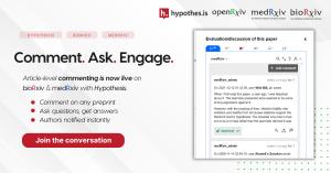 Science is a conversation — bioRxiv and medRxiv now feature article-level commenting with Hypothesis