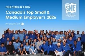 ProServeIT team photo celebrating being named one of Canada's Top Small & Medium Employers for 2026, four years in a row.