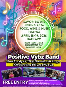 TAYAC Celebrates 50 Years of GoGo Music at Savor Bowie Festival with Positive Vybz Band, April 18th-19th, 2026
