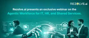  Agentic Workforce for IT, HR and Shared Services.