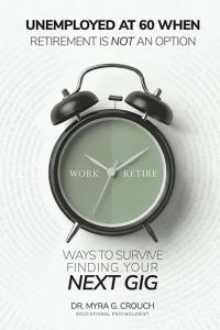 Unemployed at 60 by Myra G. Crouch