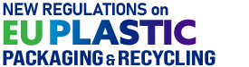 New EU Plastics Packaging & Recycling Regulations