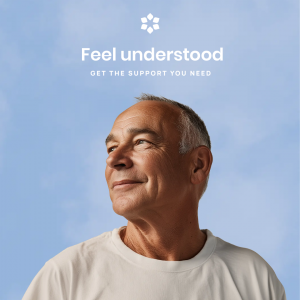 Feel understood. Get the support you need.