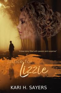 Justice for Lizzie by Kari Sayers