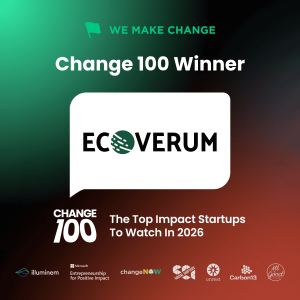 Official Change 100 Winner badge issued by We Make Change, featuring the EcoVerum logo and the tagline The Top Impact Startups To Watch in 2026.