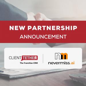 Nevermiss.ai and ClientTether Partnership