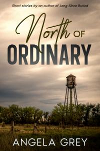 New short story collection North of Ordinary