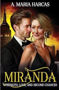 Book Cover. Miranda: Strength, Love, and Second Chances: A Feminist's Journey to Rediscovery