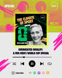The image shows a podcast cover image in the centre with a woman's face and the words 'The Climate of Sport Special, with Claire Poole', the cover sits on a backdrop of neon yellow and pink in the top half, with images of microphones in a podcast studio, 