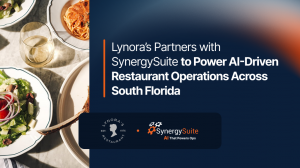 SynergySuite’s AI-driven restaurant management platform will now power operations for Lynora’s across its growing South Florida portfolio.