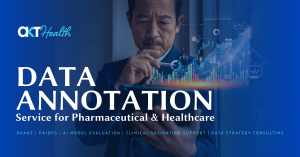 AKTHealth Inc. Data Annotation as a Service (DAaaS), a specialized end-to-end annotation service for the pharmaceutical and healthcare sectors