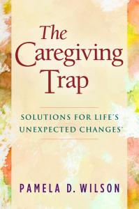 The Caregiving Trap book for caregivers and aging adults