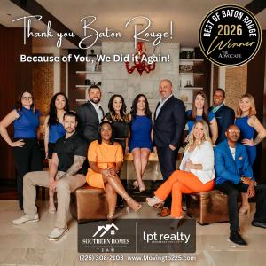 Southern Homes Team Baton Rouge real estate team 2026 Best of Baton Rouge Gold Winner team photo